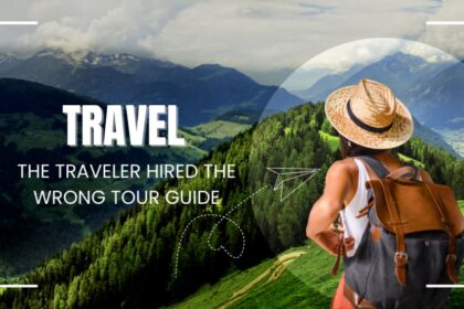 the traveler hired the wrong tour guide